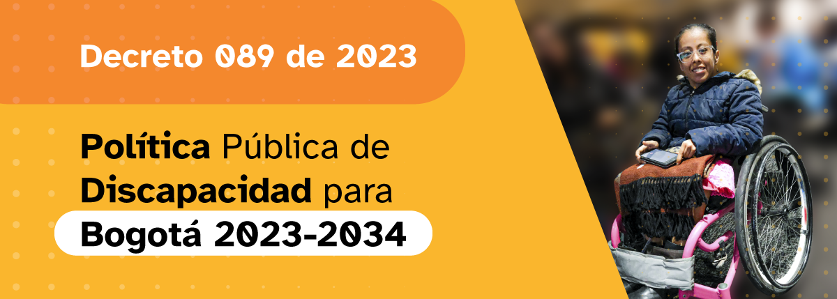 Política Pública de Discapacidad en Bogotá 2022 - 2034