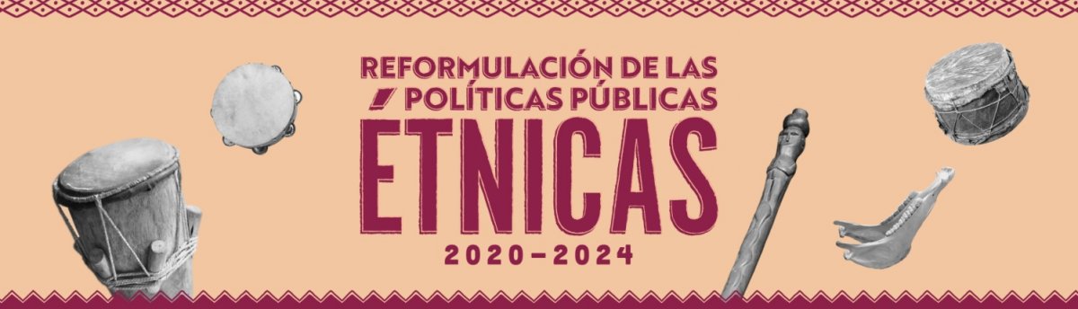 Reformulación de las 4 políticas públicas étnicas de Bogotá