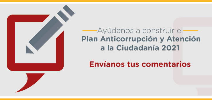 Los ciudadanos pueden hacer sus aportes al Plan Anticorrupción de la Secretaría de Gobierno 2021