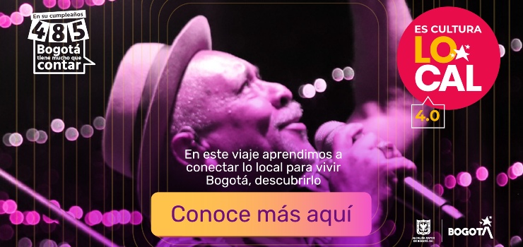 Bogotá celebrará el impacto del programa Es Cultura Local
