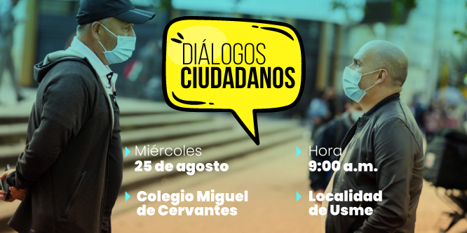 Diálogos Ciudadanos con los beneficiarios de los programas del sector Gobierno.