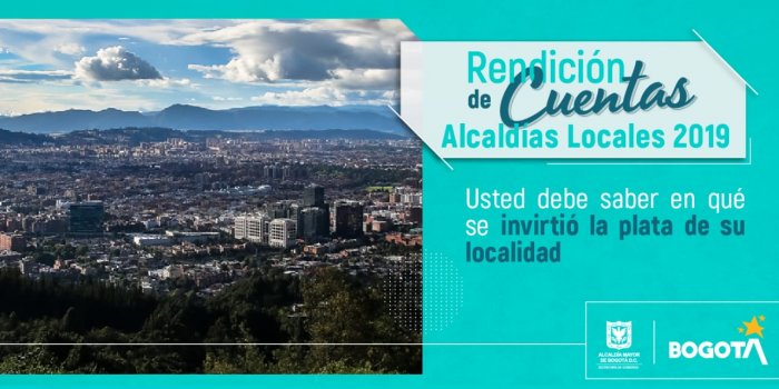 En Alcaldías locales inicia el proceso de rendición cuentas 2019