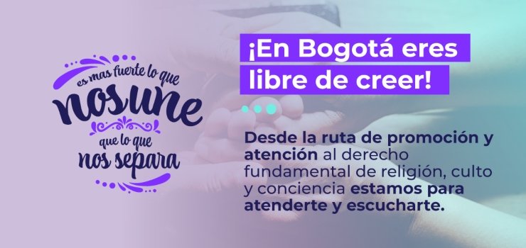 Bogotá cuenta con la Ruta de atención a víctimas de intolerancia religiosa