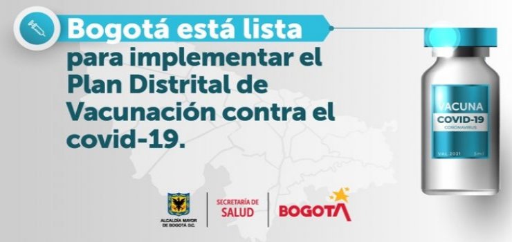 Banner con información sobre Vacunación contra Covid-19 Bogotá está lista para implementar el Plan Distrital de Vacunación contra el Covid-19