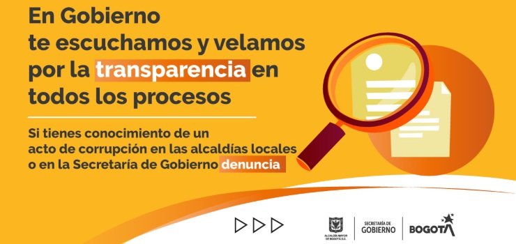 La Secretaría de Gobierno invita a los ciudadanos a denunciar posibles casos de corrupción La Secretaría de Gobierno invita a los ciudadanos a denunciar posibles casos de corrupción